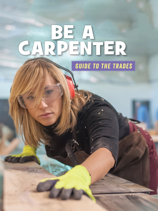 Title details for Be a Carpenter by Wil Mara - Available